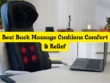 Best Back Massage Cushions Comfort & Relief