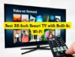 Best 32-Inch Smart TV with Built-In Wi-Fi
