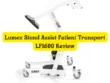 Lumex Stand Assist Patient Transport LF1600 Review
