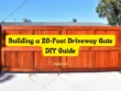 Building a 20-Foot Driveway Gate DIY Guide
