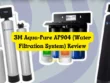 3M Aqua-Pure AP904 (Water Filtration System) Review