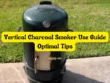 Vertical Charcoal Smoker Use Guide Optimal Tips