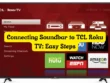 Connecting Soundbar to TCL Roku TV Easy Steps