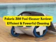 Polaris 380 Pool Cleaner Review Efficient & Powerful Cleaning