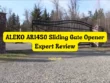 ALEKO AR1450 Sliding Gate Opener - Expert Review