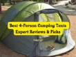 Best 4-Person Camping Tents Expert Reviews & Picks